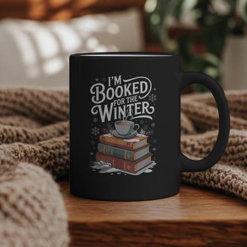I'm Booked For The Winter Book Lover Graphic Print Coffee Mug - Bookorys