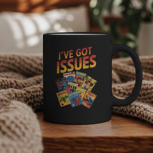 I'Ve Got Issues Comic Book Collecting Graphic Print Coffee Mug - Bookorys UK