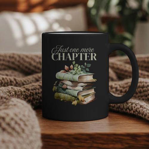 Just One More Chapter Book Lover Graphic Print Coffee Mug - Bookorys UK