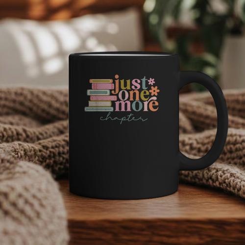 Just One More Chapter Book Lovers Reading Teacher Graphic Print Coffee Mug - Bookorys CA