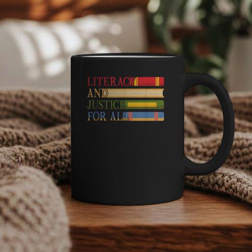 Literacy And Justice For All Reading Book Club Librarian Graphic Print Coffee Mug - Bookorys UK