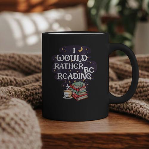 I Would Rather Be Reading Bookworm Book Lover Librarian Kids Graphic Print Coffee Mug - Bookorys AU