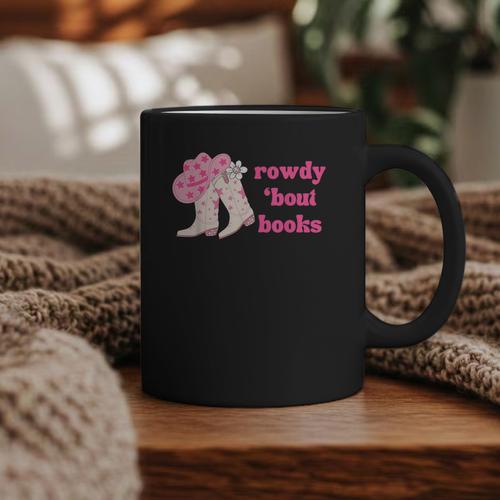Rowdy 'Bout Books Cowboy Lovers Graphic Print Coffee Mug - Bookorys