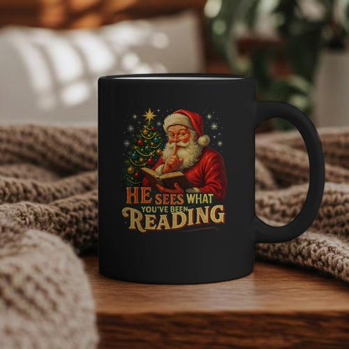 He Sees What You’Ve Been Reading Santa Book Lover Christmas Graphic Print Coffee Mug - Bookorys