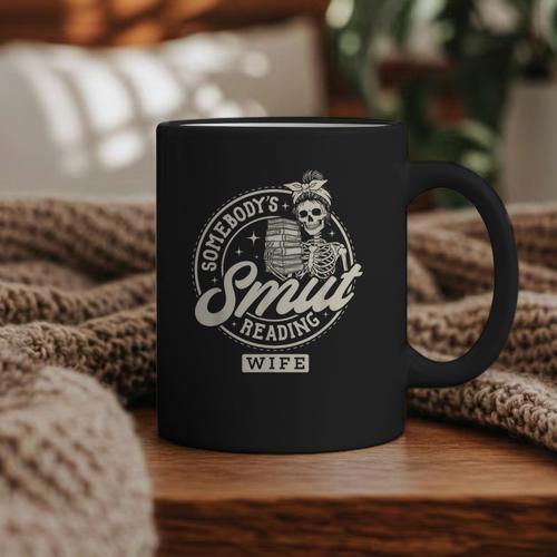 Smut Book Reader Spicy Romance Somebody's Smut Reading Wife Graphic Print Coffee Mug - Bookorys