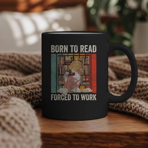 Vintage Born To Read Forced To Work Book Lover Reading Graphic Print Coffee Mug - Bookorys