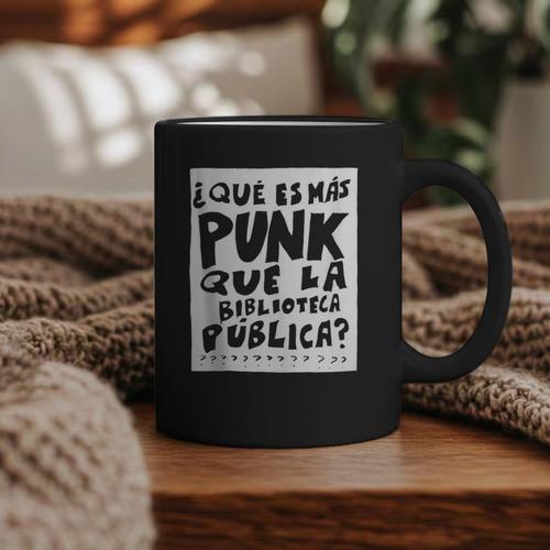 What's More Punk Than The Public Library Book Lover Graphic Print Coffee Mug - Bookorys CA