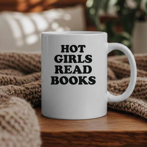 Hot Girls Read Books Lover Bookworm Librarian Book Reading Graphic Print Coffee Mug - Bookorys