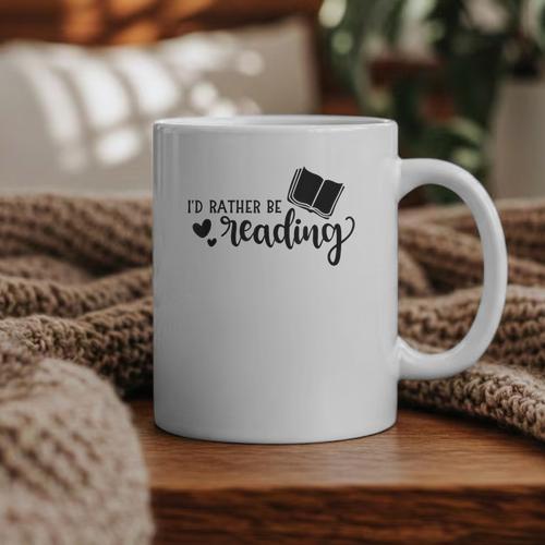 I'd Rather Be Reading Book Lover Bookworm Reading Graphic Print Coffee Mug - Bookorys