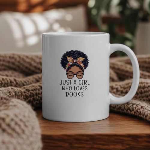 Just a Girl Who Loves Books Messy Bun Black Women Reading Graphic Print Coffee Mug - Bookorys