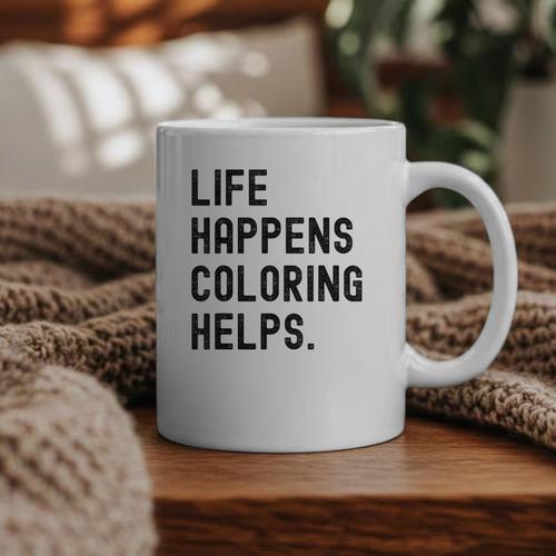 Life Happens Coloring Helps Life Happens Coloring Book Lover Graphic Print Coffee Mug - Bookorys CA