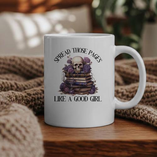 Spread Those Pages Like A Good Girl Dark Romance Spicy Books Graphic Print Coffee Mug - Bookorys