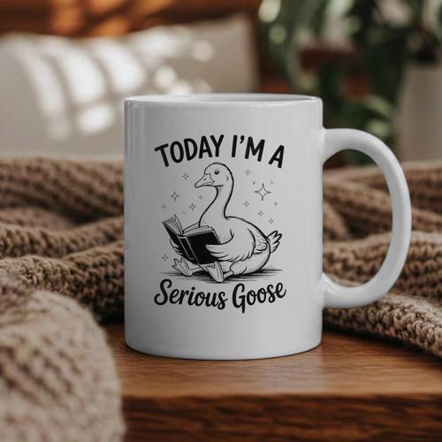 Today I'm A Serious Goose Animal Reading Book Lovers Graphic Print Coffee Mug - Bookorys