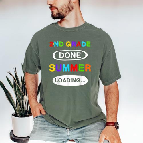 2nd Grade Graduation Shirt 2nd Grade Done Summer Loading Men's Comfort Colors T-Shirt - Best Gift Smart