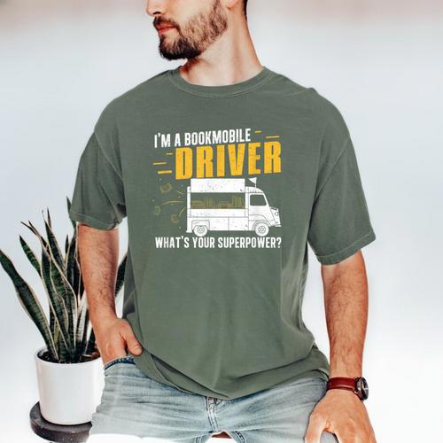 Awesome Bookmobile Driver What's Your Superpower Book Wagon Men's Comfort Colors T-Shirt - Bookorys AU