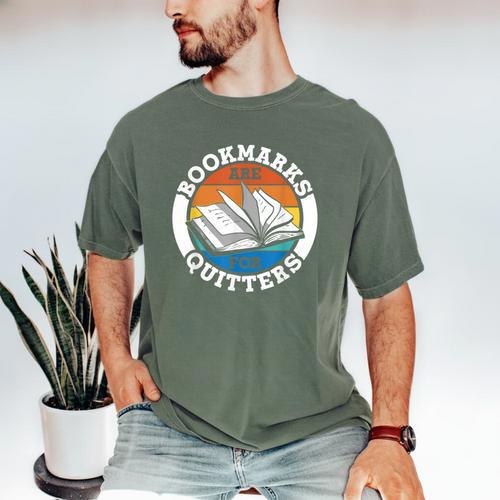 Bookmarks Are For Quitters Reader Read Book Reading Men's Comfort Colors T-Shirt - Bookorys DE
