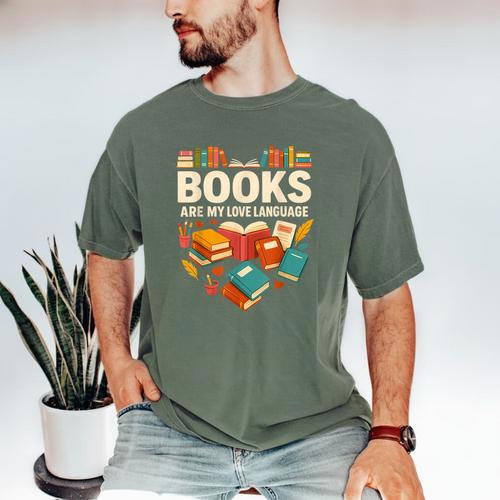 Books Are My Love Language Reading Lover Librarian Valentine Men's Comfort Colors T-Shirt - Bookorys