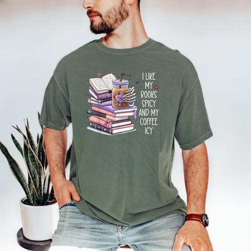 I Like My Books Spicy ShirtI Like Books Spicy & Coffee ICY Men's Comfort Colors T-Shirt - Bookorys