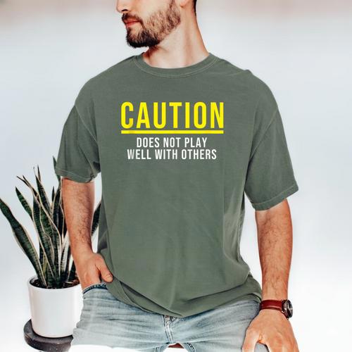 Caution Does Not Play Well With Others Introvert Men's Comfort Colors T-Shirt - Raresse