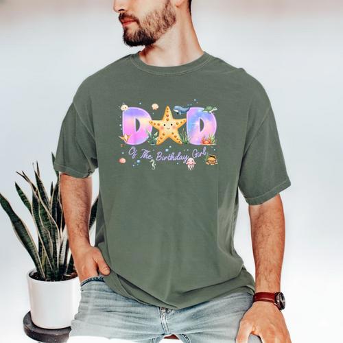 Dad Of The Birthday Girl One-Der The Sea Family Matching Men's Comfort Colors T-Shirt - Father's Day Fun