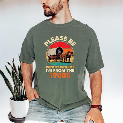 Dad Father's Day Please Be Patient I'm From The 1900s Men's Comfort Colors T-Shirt - Figerry