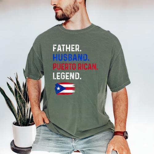 Father Husband Puerto Rican Legend Proud Dad Rico Flag Men's Comfort Colors T-Shirt - Father's Day Fun