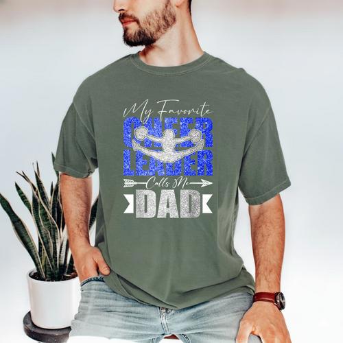 My Favorite Cheerleader Calls Me Dad Cheer Dad Fathers Day Men's Comfort Colors T-Shirt - Father's Day Fun