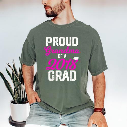 Grandma Graduation Shirt 2018 High School College Grad Men's Comfort Colors T-Shirt - Best Gift Smart