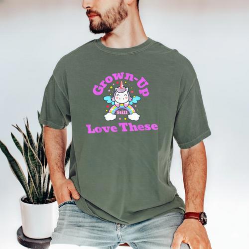 Grown-Up Still Love These Magical Unicorn Nostalgia Men's Comfort Colors T-Shirt - Figerry