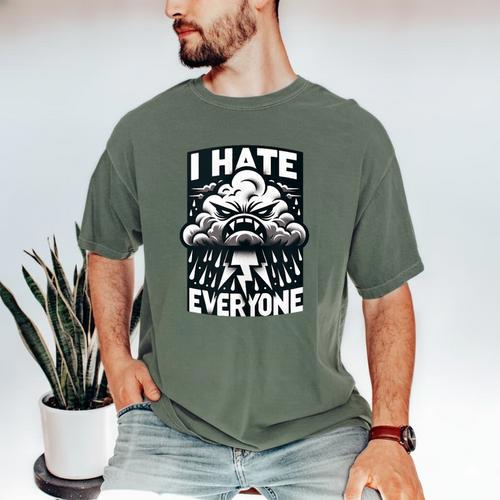 I Hate Everyone Introvert Anti-Social Dark Humor Men's Comfort Colors T-Shirt - Raresse