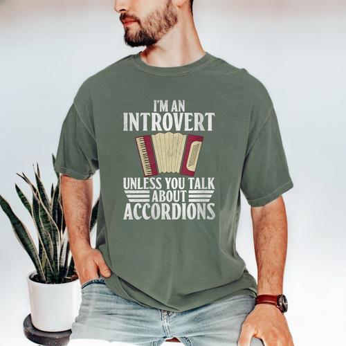 Im An Introvert Unless You Talk About Accordions Men's Comfort Colors T-Shirt - Raresse