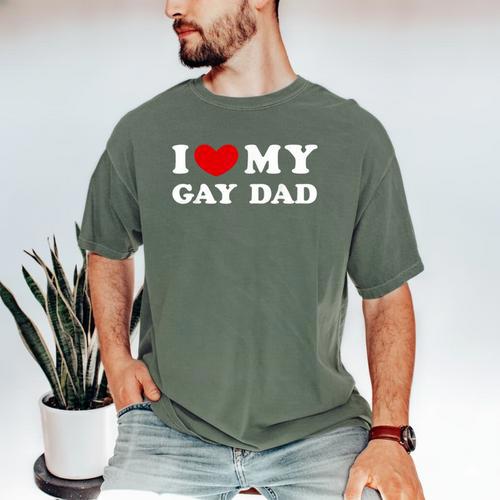 I Love My Gay Dad I Heart My Gay Dad Men's Comfort Colors T-Shirt - Father's Day Fun