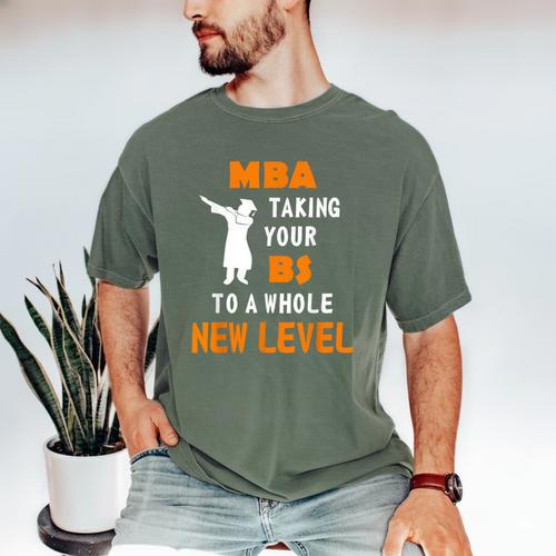 Masters Degree Graduation Shirt For MBA Grad Student Men's Comfort Colors T-Shirt - Best Gift Smart