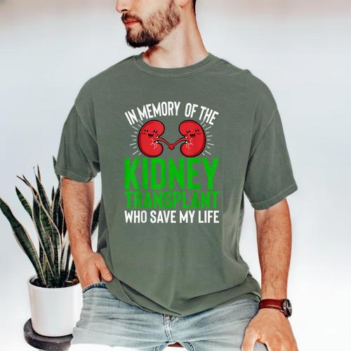 In Memory Of The Kidney Transplant Organ Recipient Men's Comfort Colors T-Shirt - Easessy