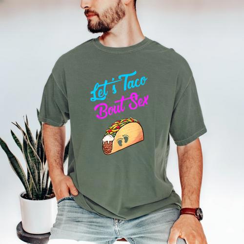 Mom Dad Let's Taco Bout Sex Gender Reveal Party Men's Comfort Colors T-Shirt - Father's Day Fun
