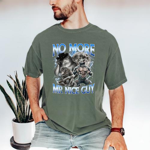 No More Mr Nice Guy Alpha Wolf Meme Dad Papa Men Men's Comfort Colors T-Shirt - Father's Day Fun
