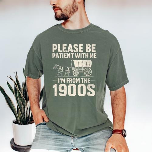 Please Be Patient I'm From The 1900s Vintage Old-Timer Men's Comfort Colors T-Shirt - Figerry