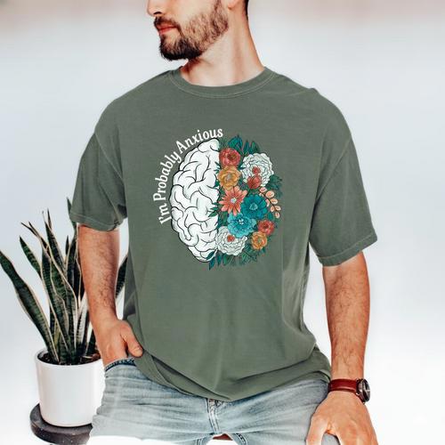 Probably Anxious Mental Health Quote Introverts People Men's Comfort Colors T-Shirt - Raresse