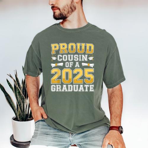 Proud Cousin Of A 2025 Graduate Shirt Class 2025 Graduation Men's Comfort Colors T-Shirt - Best Gift Smart