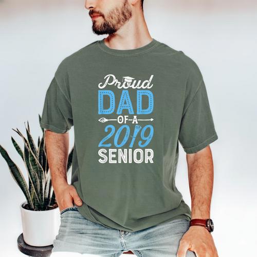 Proud Dad Of A Class 2019 Senior T Shirt Graduation Men's Comfort Colors T-Shirt - Best Gift Smart