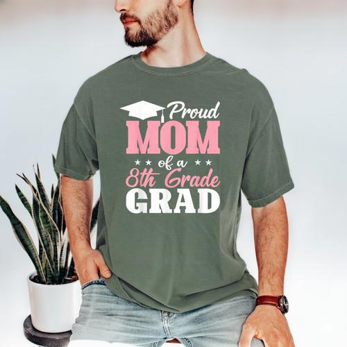 Proud Mom Of An Awesome 8th Grade Graduate 2026 Graduation Men's Comfort Colors T-Shirt - Best Gift Smart