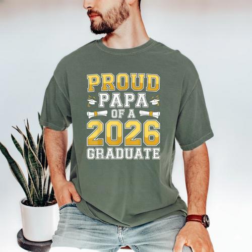 Proud Papa Of A 2026 Graduate Shirt Class Of 2026 Graduation Men's Comfort Colors T-Shirt - Best Gift Smart