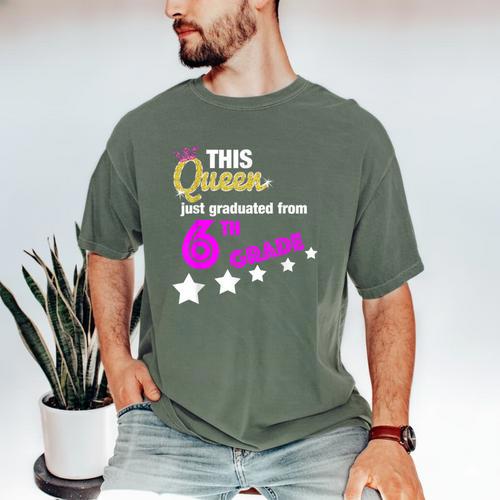 Queen 6th Grade Graduation For Girls Men's Comfort Colors T-Shirt - Best Gift Smart