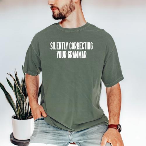 Silently Correcting Your Grammar Introvert Men's Comfort Colors T-Shirt - Raresse