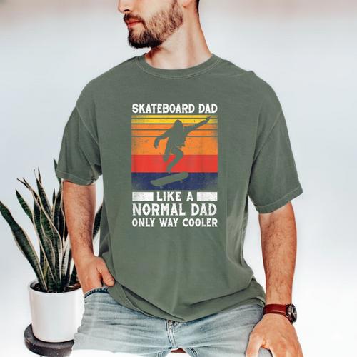 Skateboard Like A Normal Dad Vintage 80S 90S Retro Men's Comfort Colors T-Shirt - Father's Day Fun