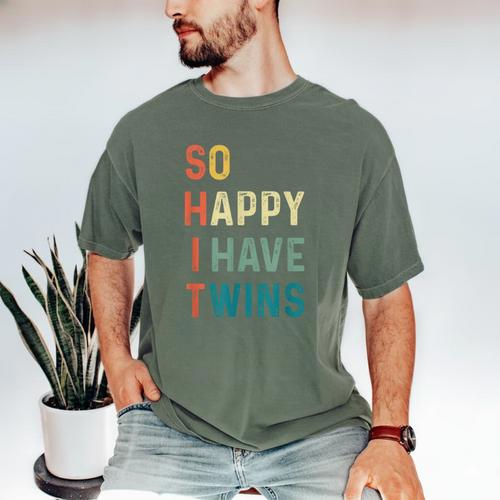 So Happy I Have Twins Mom Dad Parent Saying Slogan Men's Comfort Colors T-Shirt - Father's Day Fun