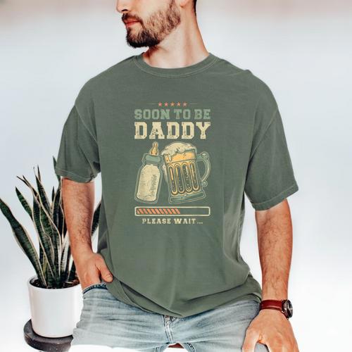 Soon To Be Daddy Fatherhood Baby Announcement Future Dad Men's Comfort Colors T-Shirt - Father's Day Fun