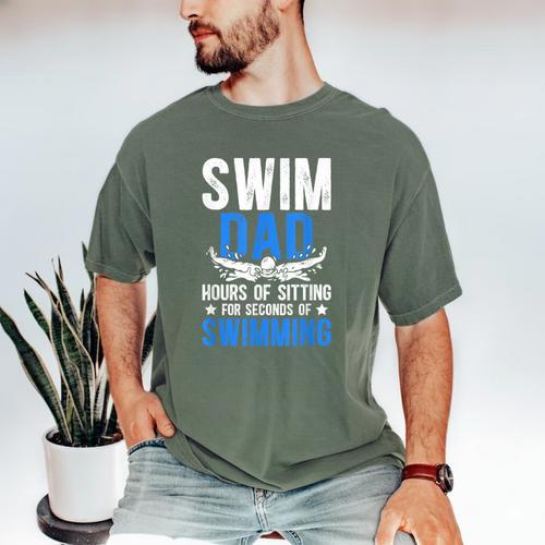 Swim Dad Swimming Dad Of A Swimmer Dad Swim Father Men's Comfort Colors T-Shirt - Father's Day Fun