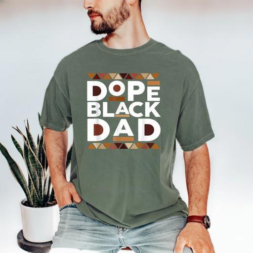History Month Family Matching Melanin Dope Black Dad Men's Comfort Colors T-Shirt - Father's Day Fun
