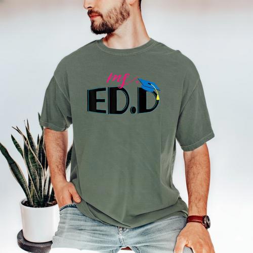 Doctor Of Education EDD Graduation 2021 Men's Comfort Colors T-Shirt - Best Gift Smart